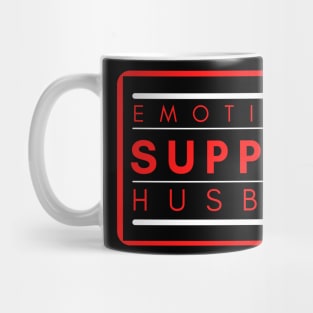 Emotional Support Husband Mug